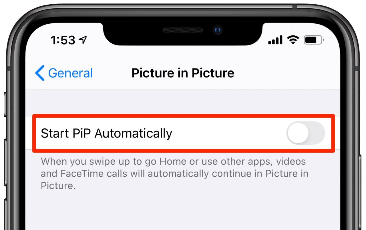 Imagen en imagen en iPhone: la configuración Iniciar PiP automáticamente está deshabilitada